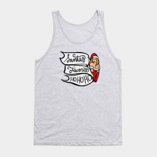 Santa's favorite ho ho ho Tank Top